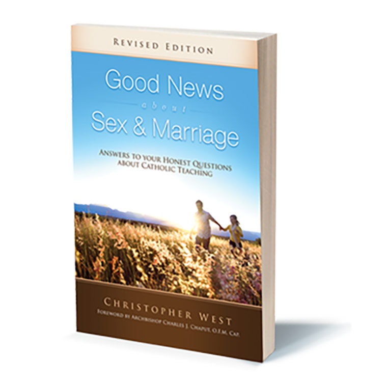GOOD NEWS ABOUT SEX AND MARRIAGE